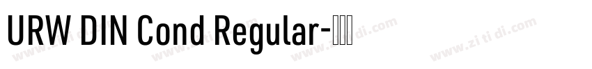 URW DIN Cond Regular字体转换